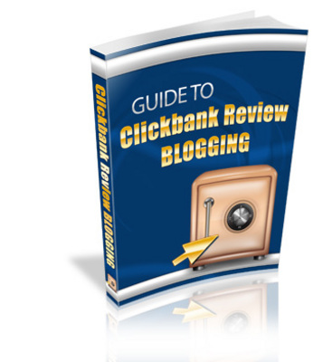 Product picture Guide to ClickBank Review Blogging - *PLR + Free Bonus!*