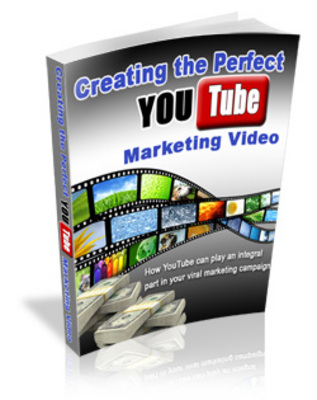 Product picture Creating The Perfect YouTube Marketing Video *MRR+Free Bonus